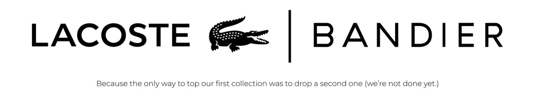 Lacoste x Bandier: Because the only way to top our first collection was to drop a second one (we're not done yet.)